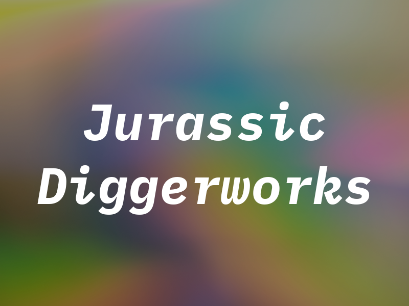 Jurassic Diggerworks