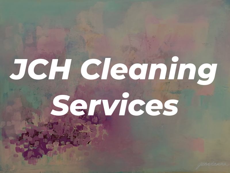 JCH Cleaning Services