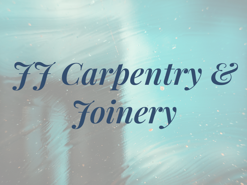 JJ Carpentry & Joinery