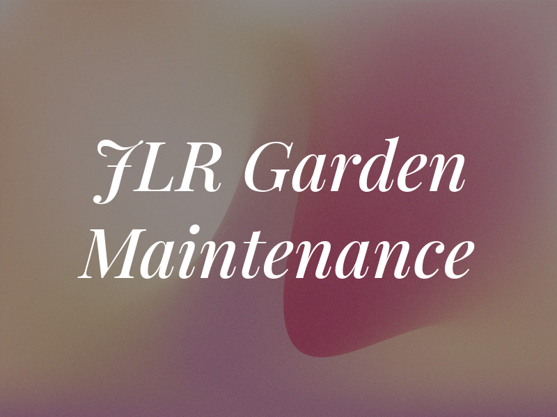 JLR Garden Maintenance