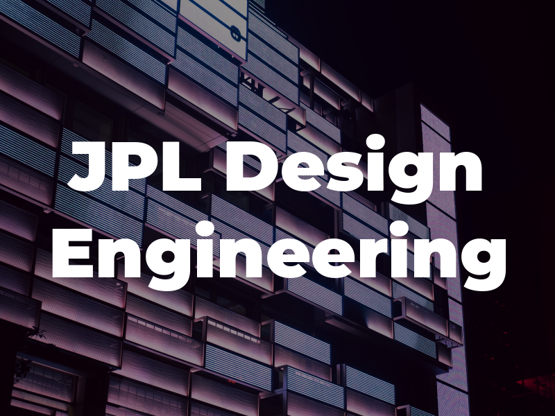 JPL Design Engineering