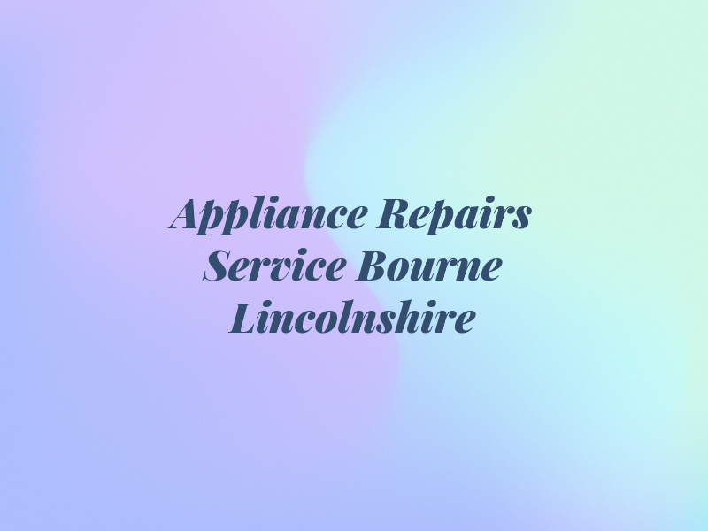 JPS Appliance Repairs Service Bourne Lincolnshire