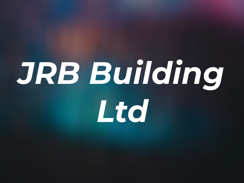 JRB Building Ltd