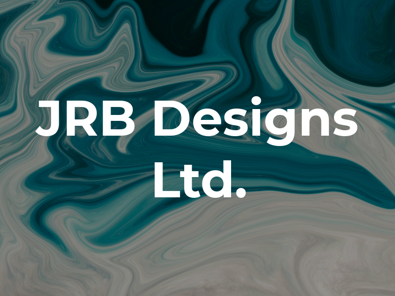 JRB Designs Ltd.