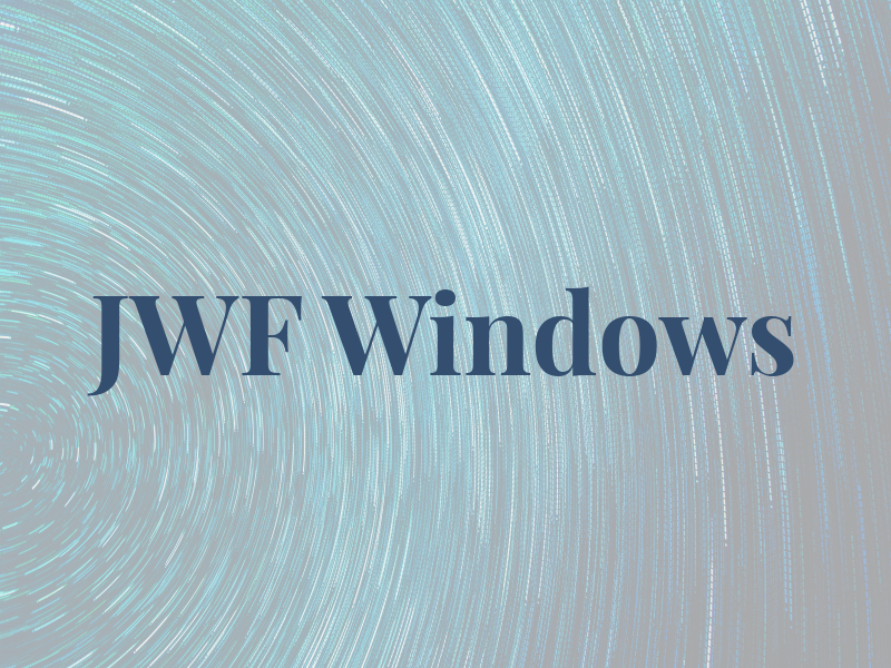JWF Windows