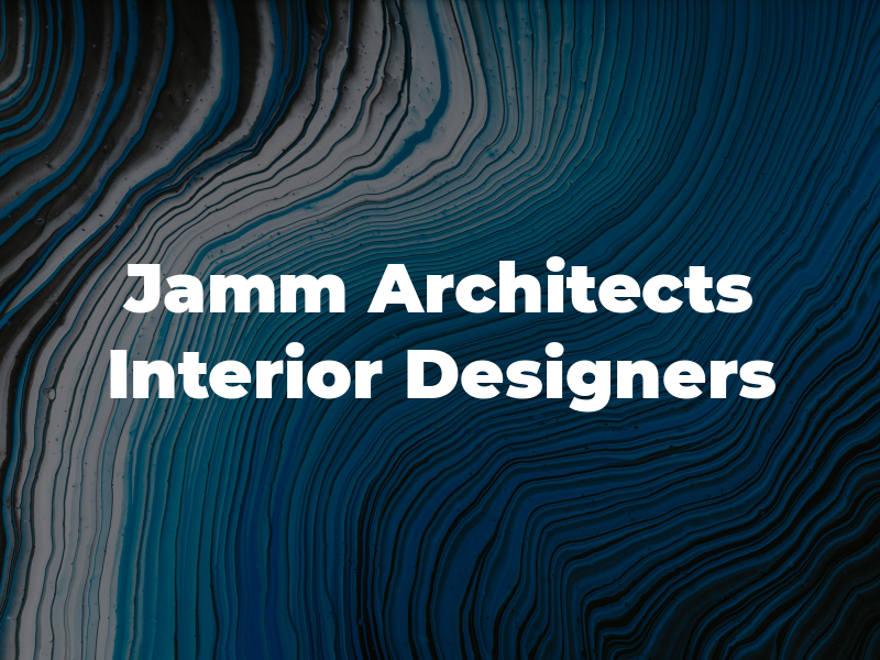 Jamm Architects & Interior Designers