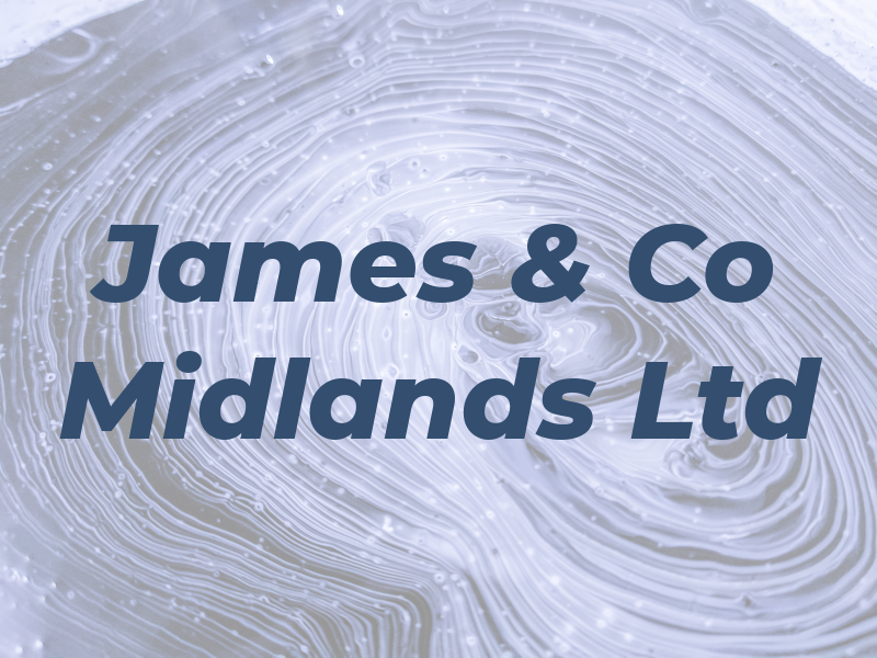 James & Co Midlands Ltd