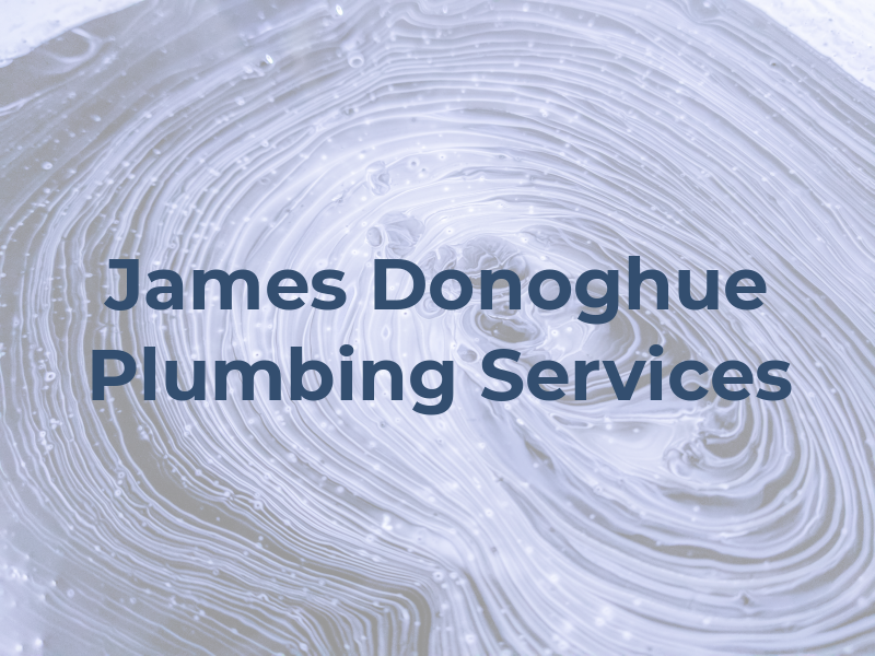 James Donoghue Plumbing Services