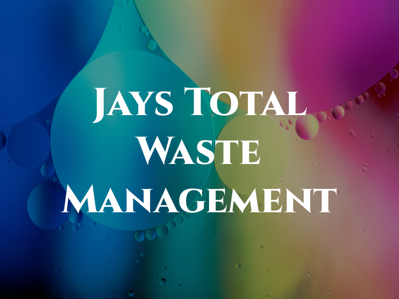 Jays Total Waste Management