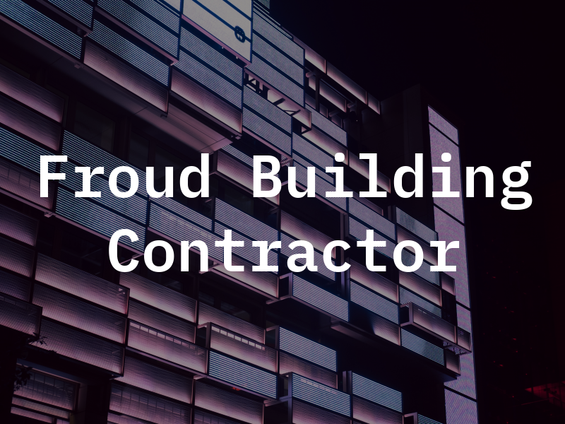 Jim Froud Building Contractor Ltd