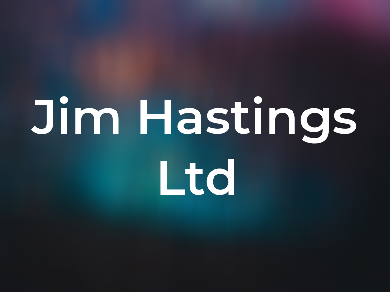 Jim Hastings Ltd