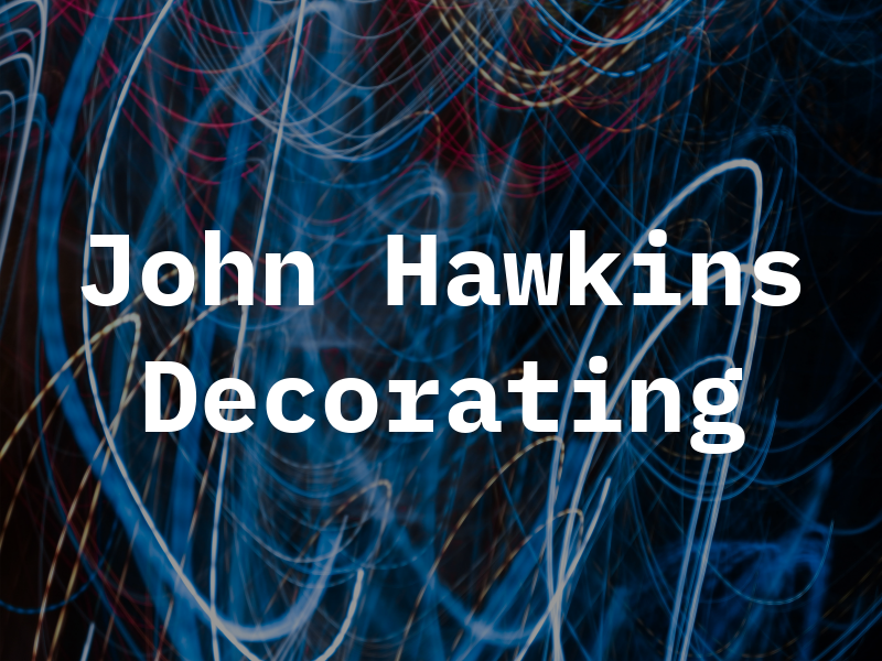 John Hawkins Decorating Ltd