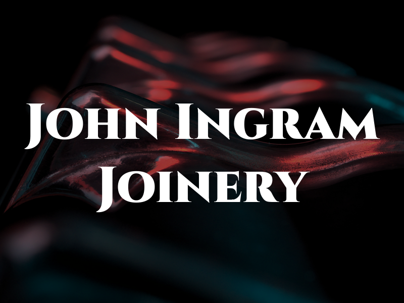 John Ingram Joinery Ltd