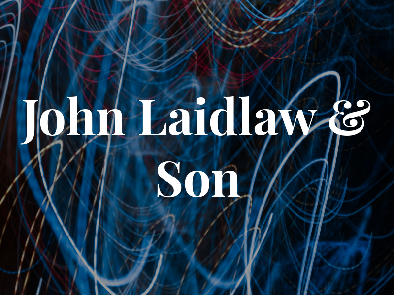 John Laidlaw & Son