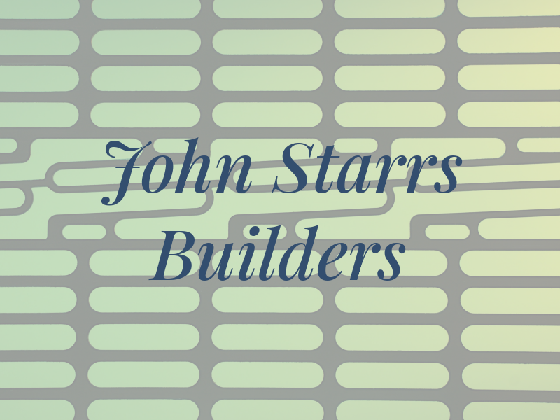 John Starrs Builders