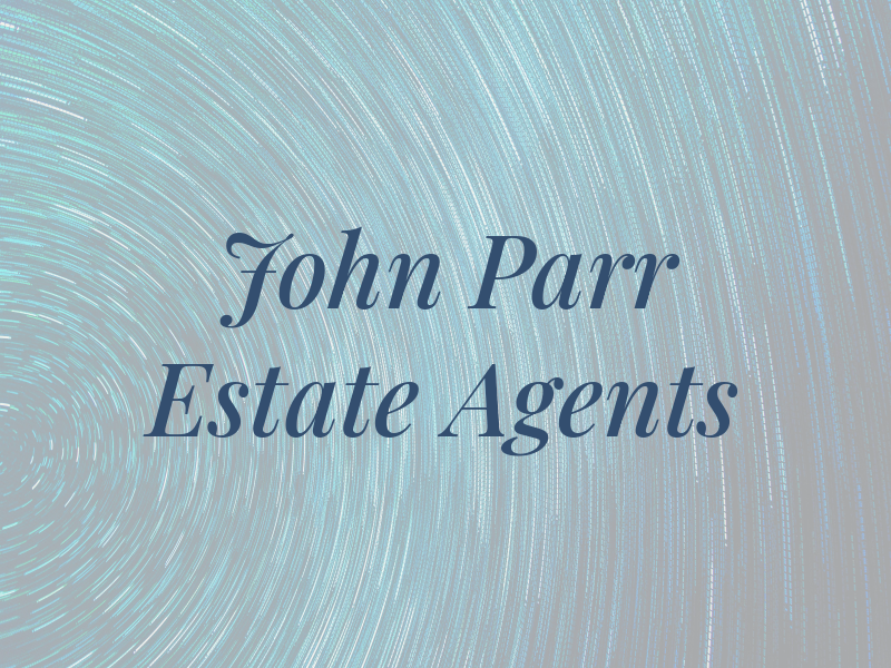 John Parr Estate Agents