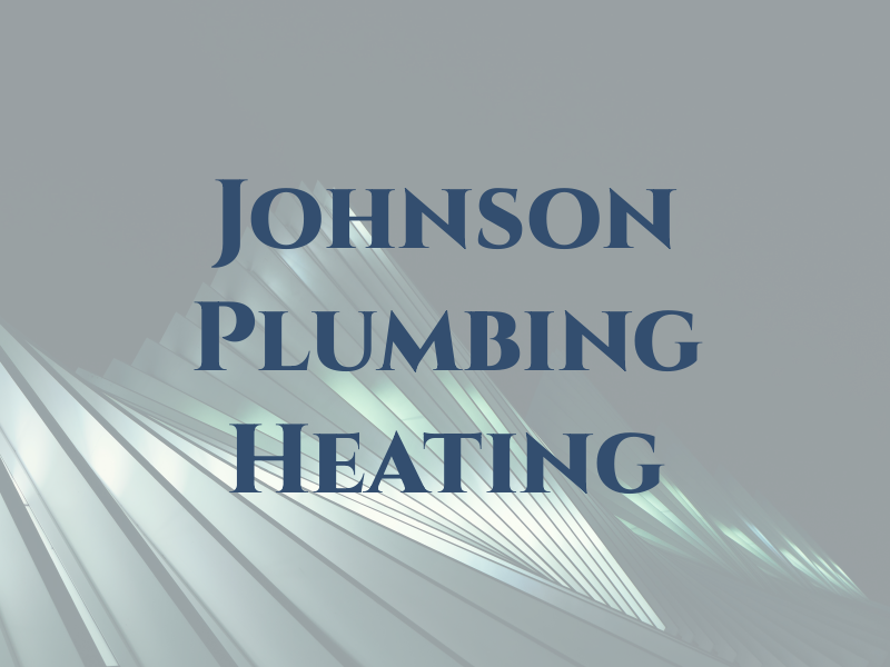 Johnson Plumbing & Heating