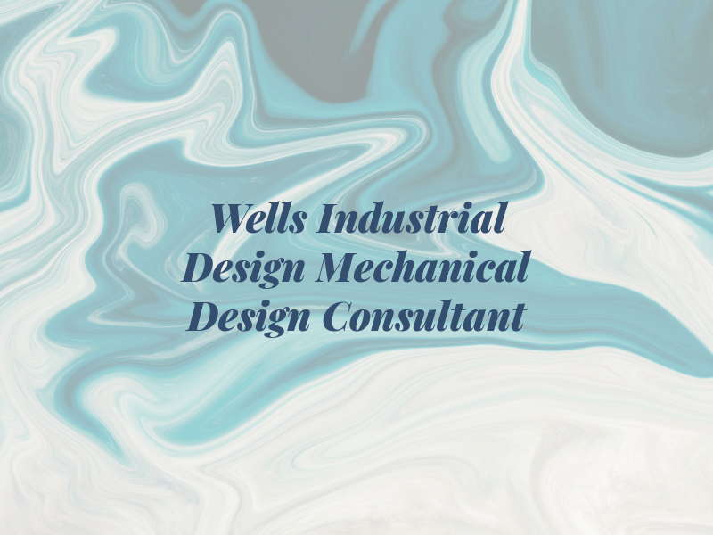 Jon Wells Industrial Design & Mechanical Design Consultant