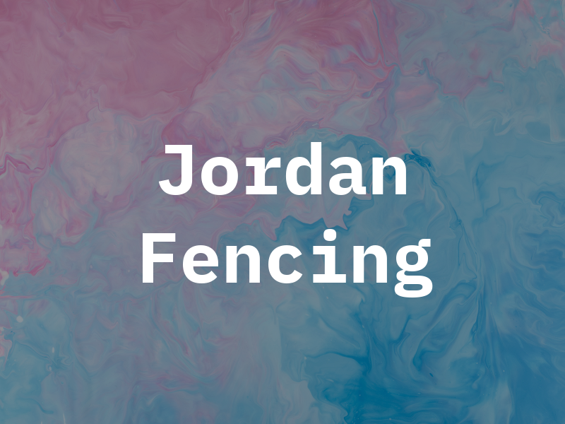 Jordan Fencing