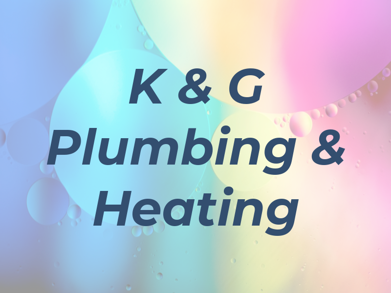 K & G Plumbing & Heating