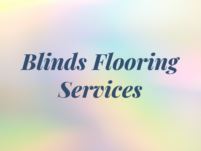 K A P Blinds & Flooring Services