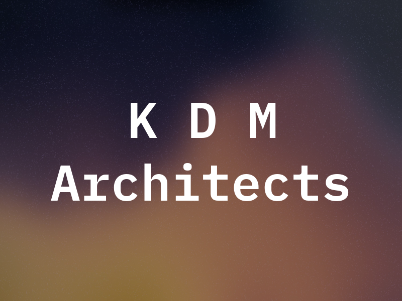 K D M Architects