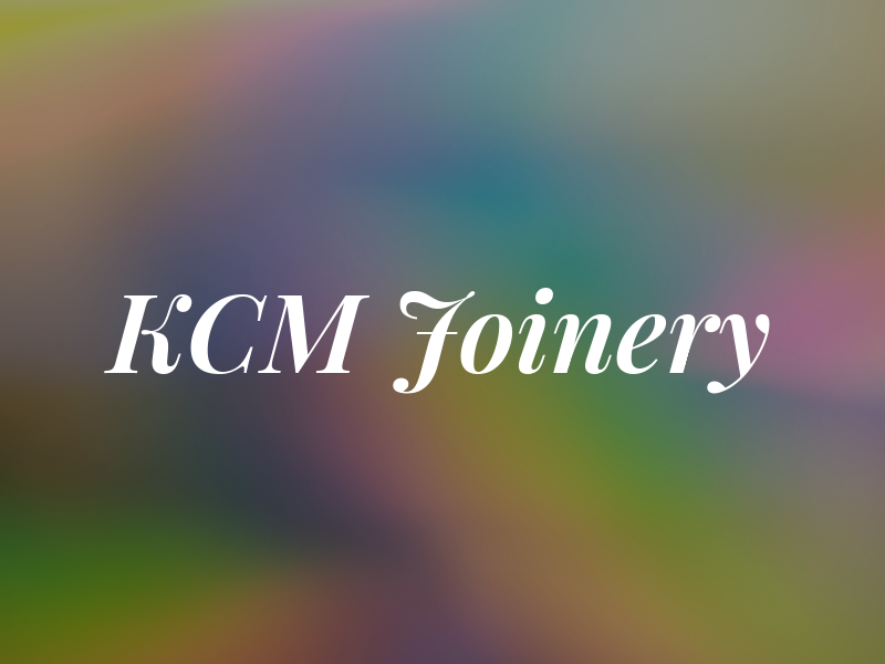 KCM Joinery