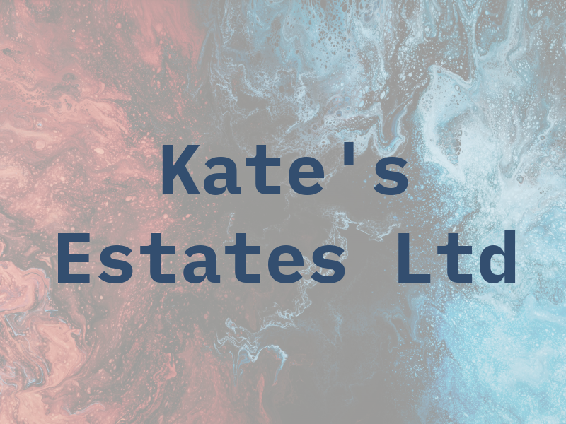 Kate's Estates Ltd