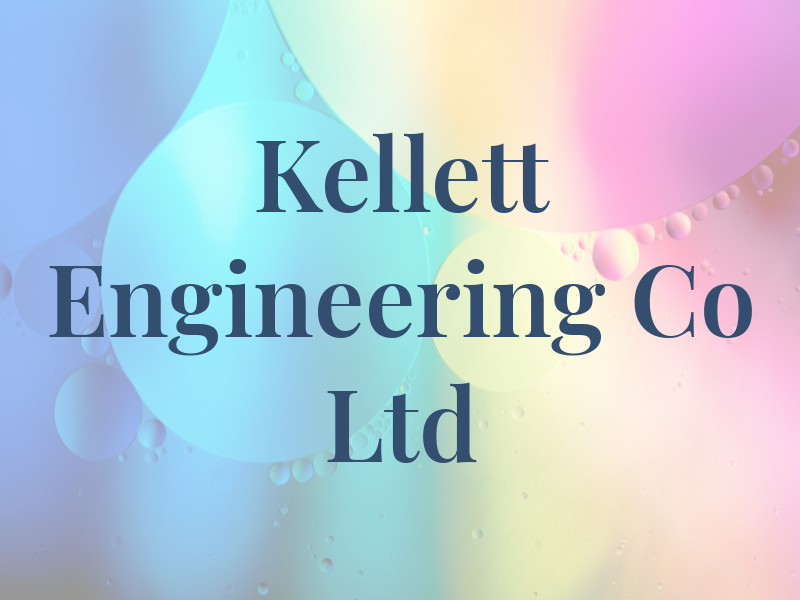 Kellett Engineering Co Ltd