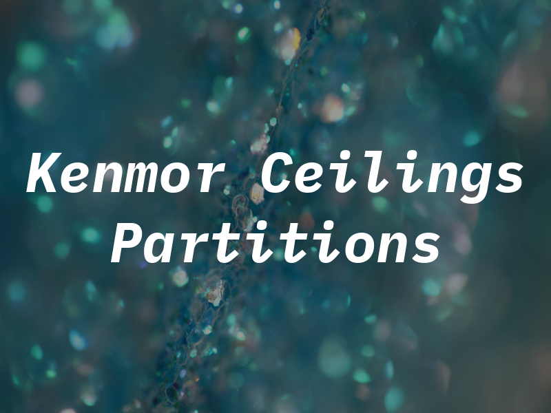 Kenmor Ceilings and Partitions Ltd