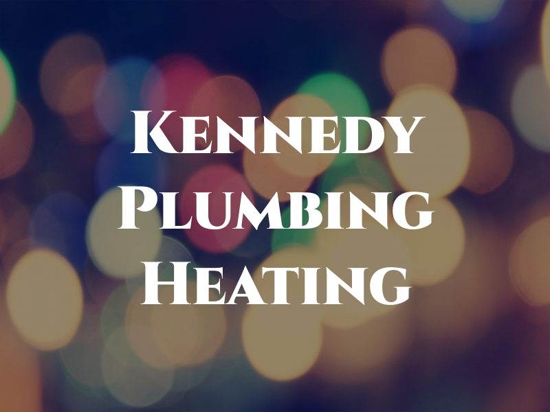 Kennedy Plumbing & Heating