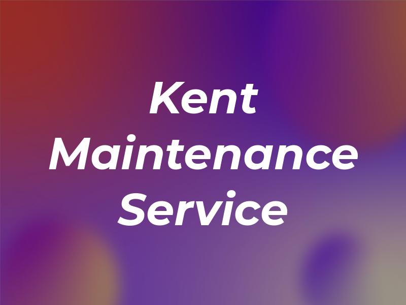 Kent Maintenance Service