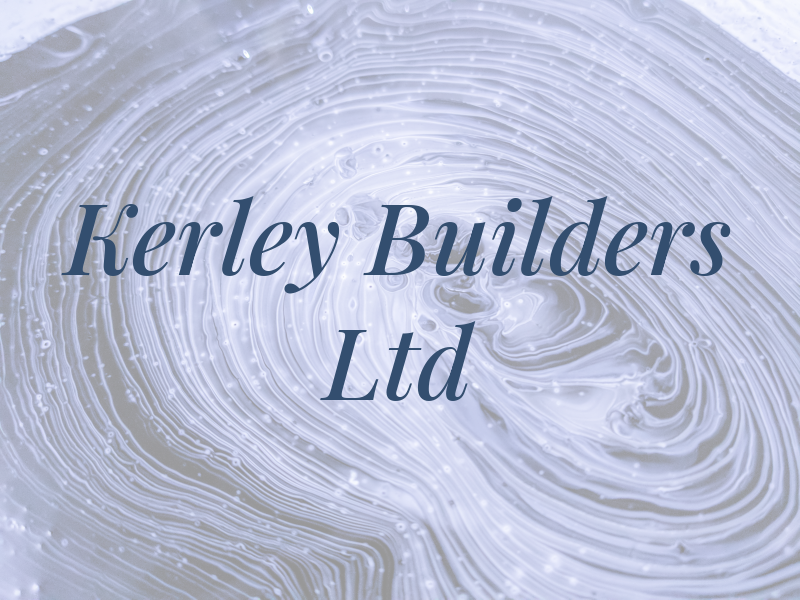 Kerley Builders Ltd