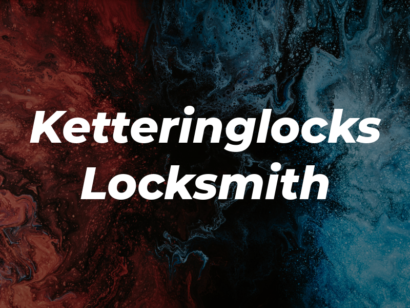 Ketteringlocks Locksmith
