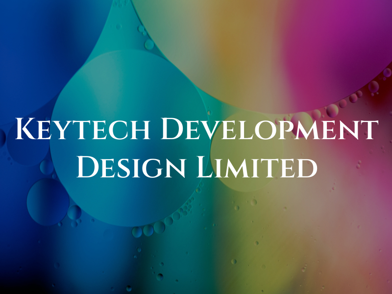 Keytech Development Design Limited