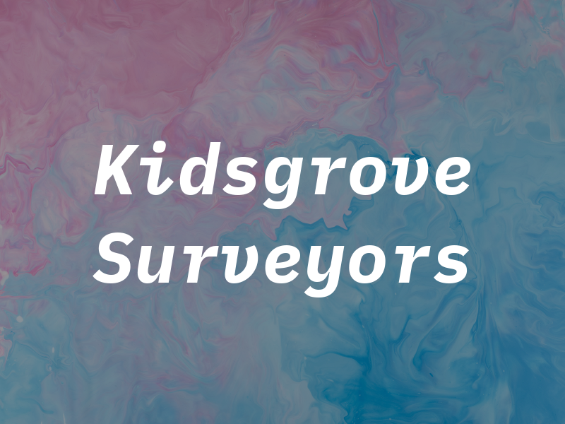 Kidsgrove Surveyors