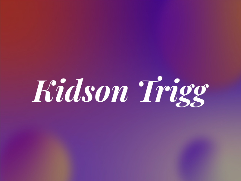 Kidson Trigg