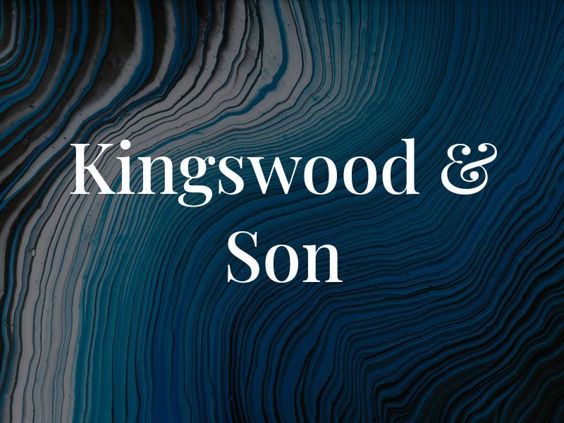 Kingswood & Son