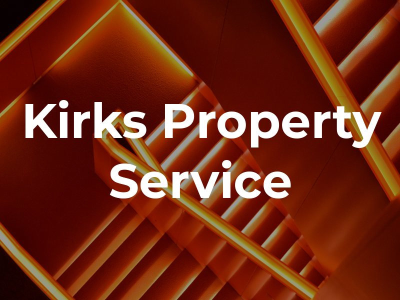 Kirks Property Service