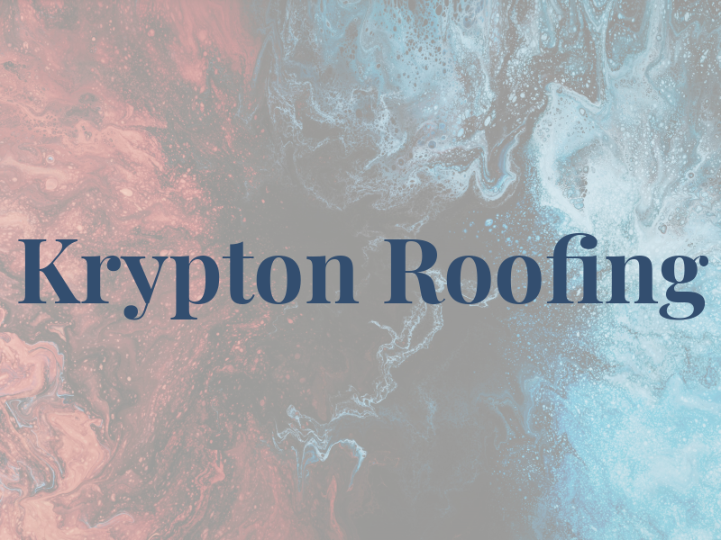 Krypton Roofing