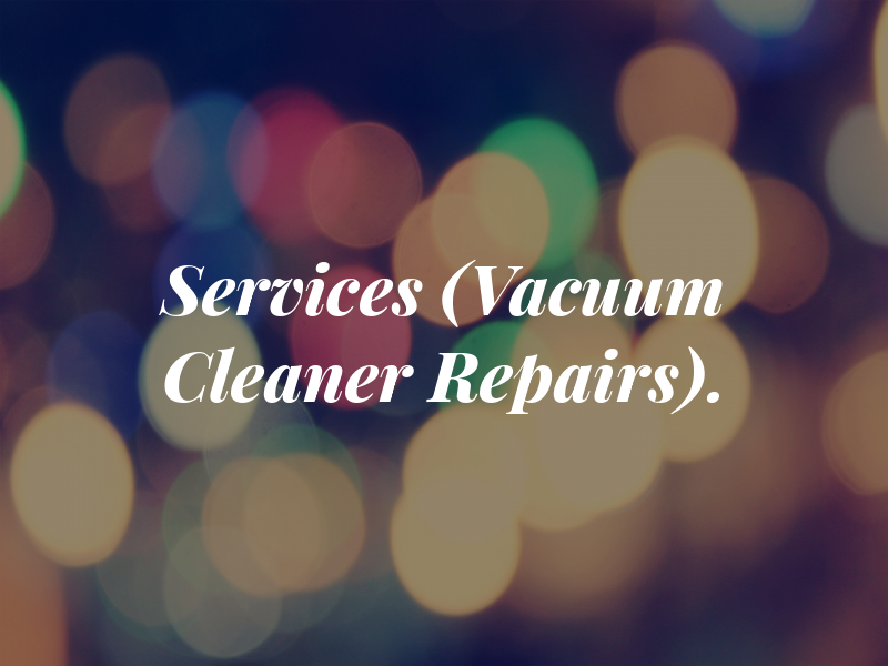 L F Services (Vacuum Cleaner Repairs).