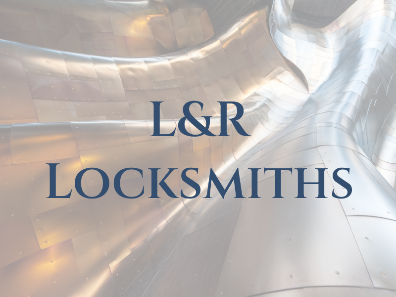 L&R Locksmiths