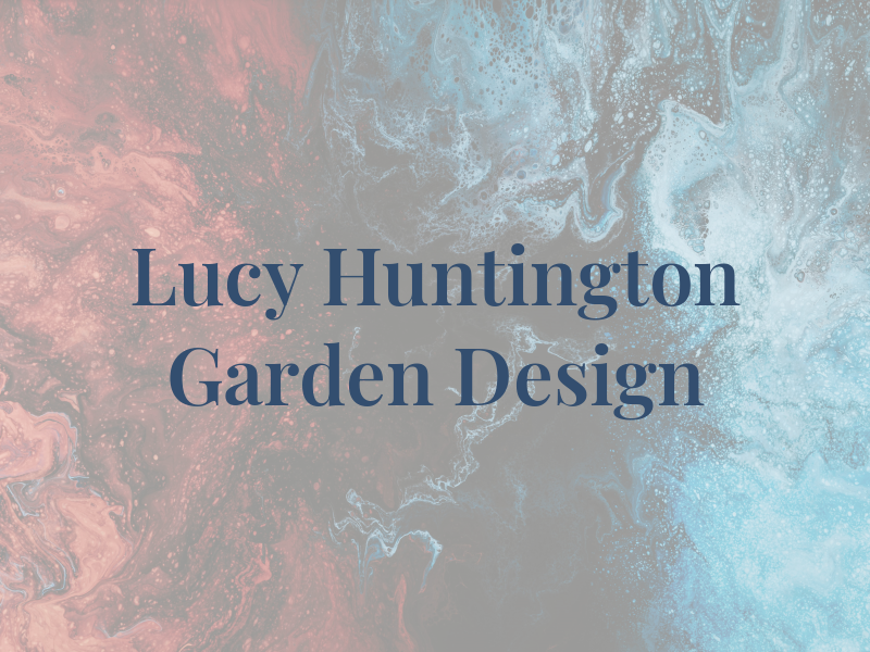 Lucy Huntington Garden Design
