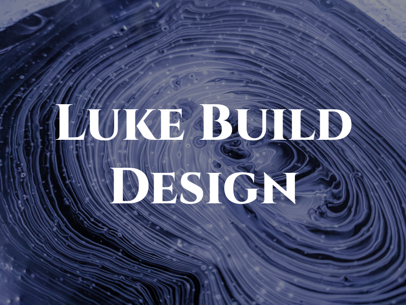 Luke s Build and Design Ltd