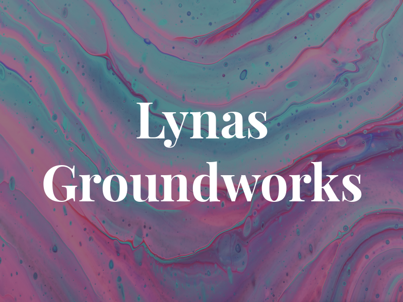 Lynas Groundworks