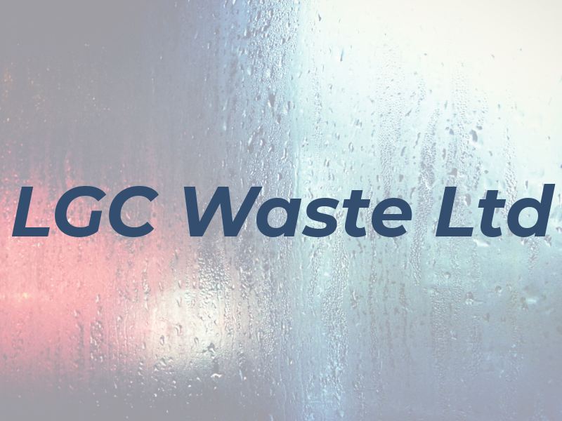LGC Waste Ltd
