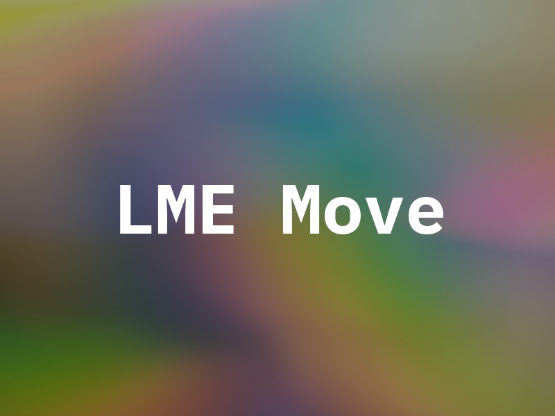 LME Move