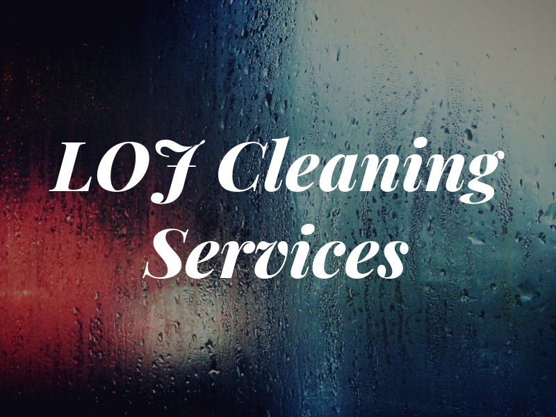 LOJ Cleaning Services