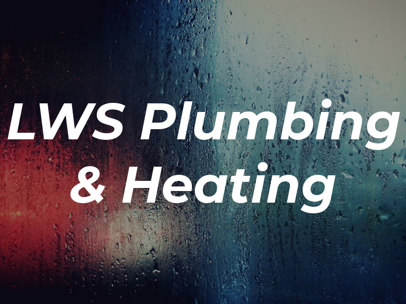 LWS Plumbing & Heating