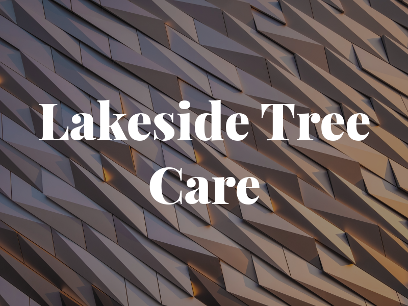 Lakeside Tree Care Ltd